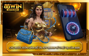 Các-bước-đơn-giản-để-tải-App-88Win-về-thiết-bị-của-bạn