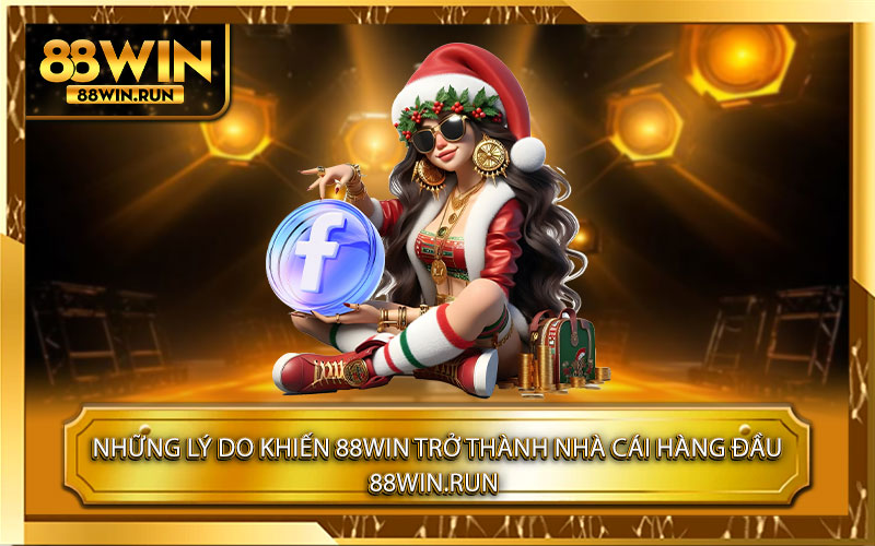 Những lý do khiến 88Win trở thành nhà cái hàng đầu